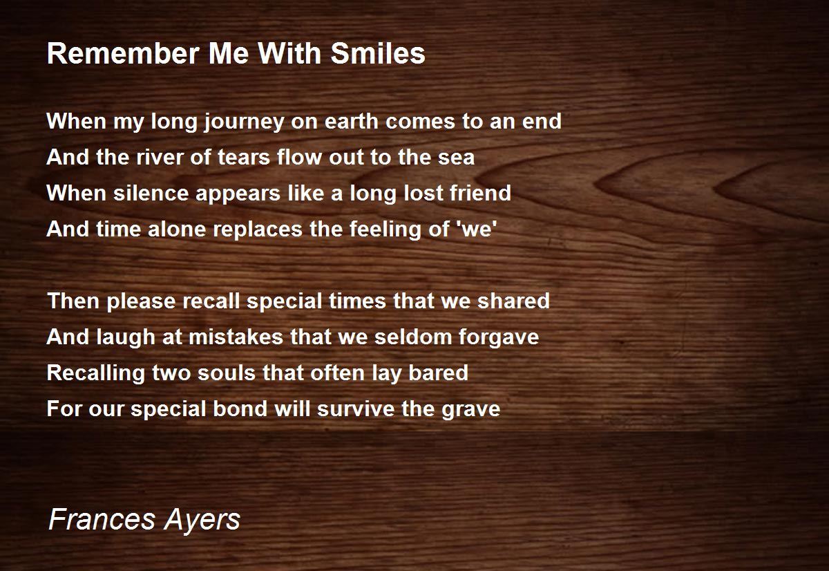 Remember Me With Smiles Poem