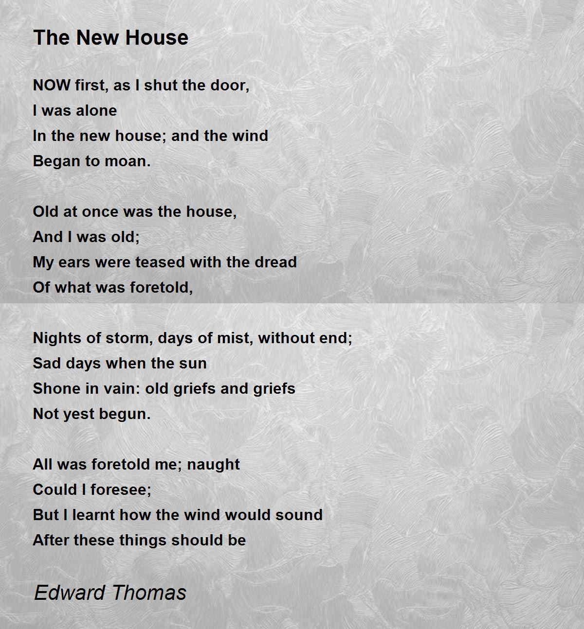 The New House - The New House Poem by Edward Thomas