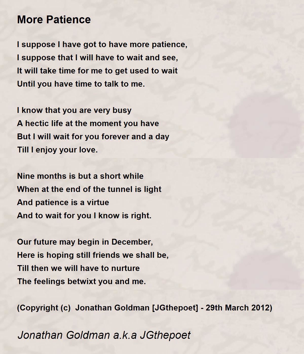 More Patience Poem By Jonathan Goldman