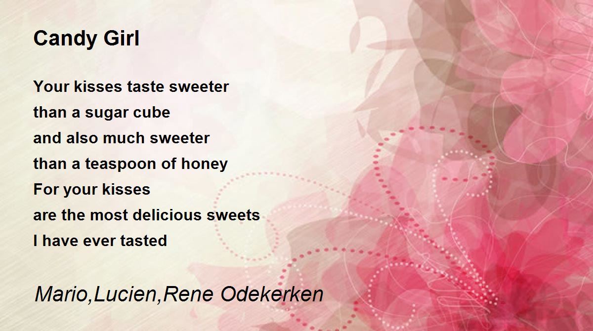 Candy Girl - Candy Girl Poem by Mario, Lucien, Rene Odekerken