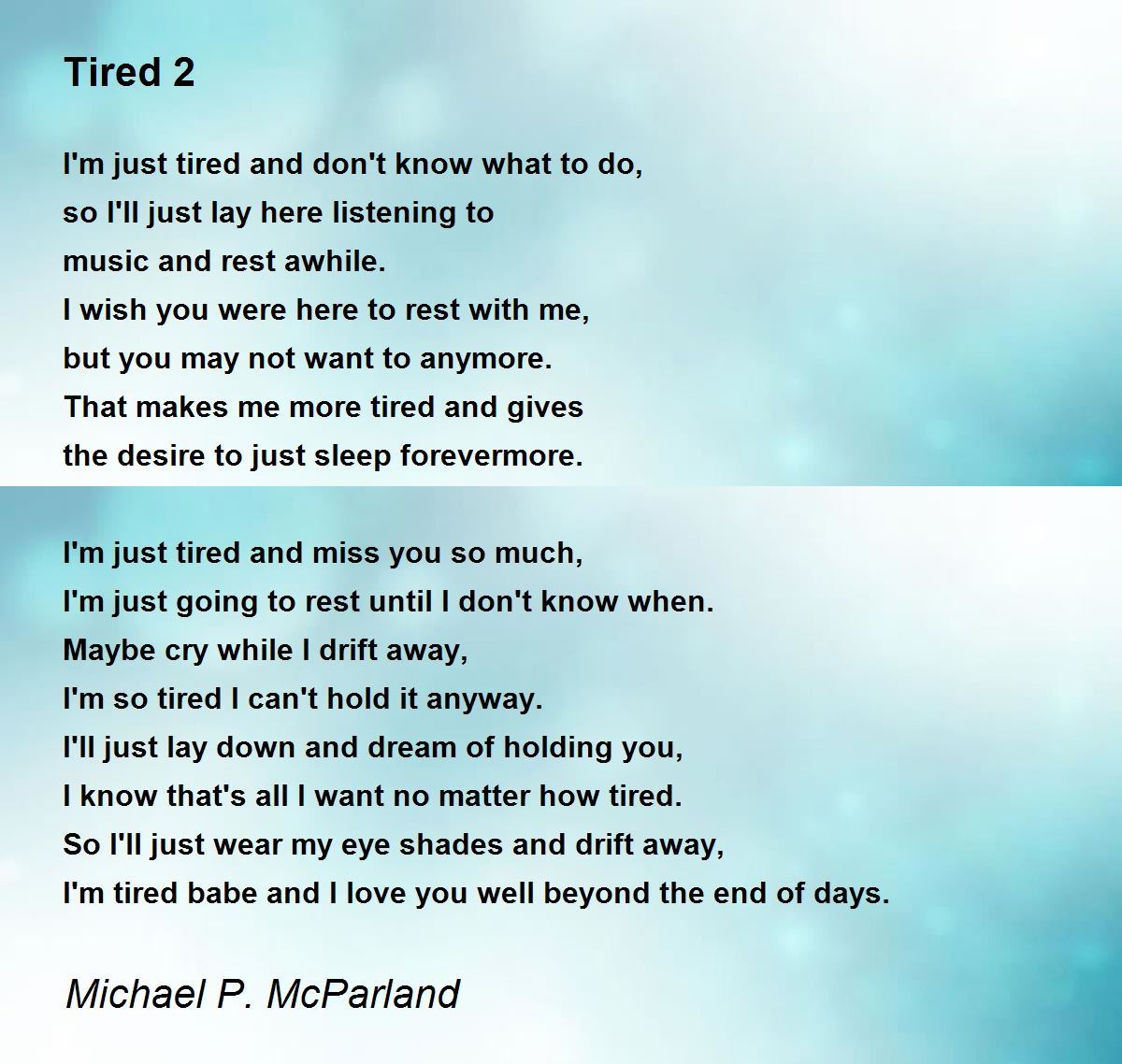 Tired Of Pretending - Tired Of Pretending Poem by ESPN CHICK