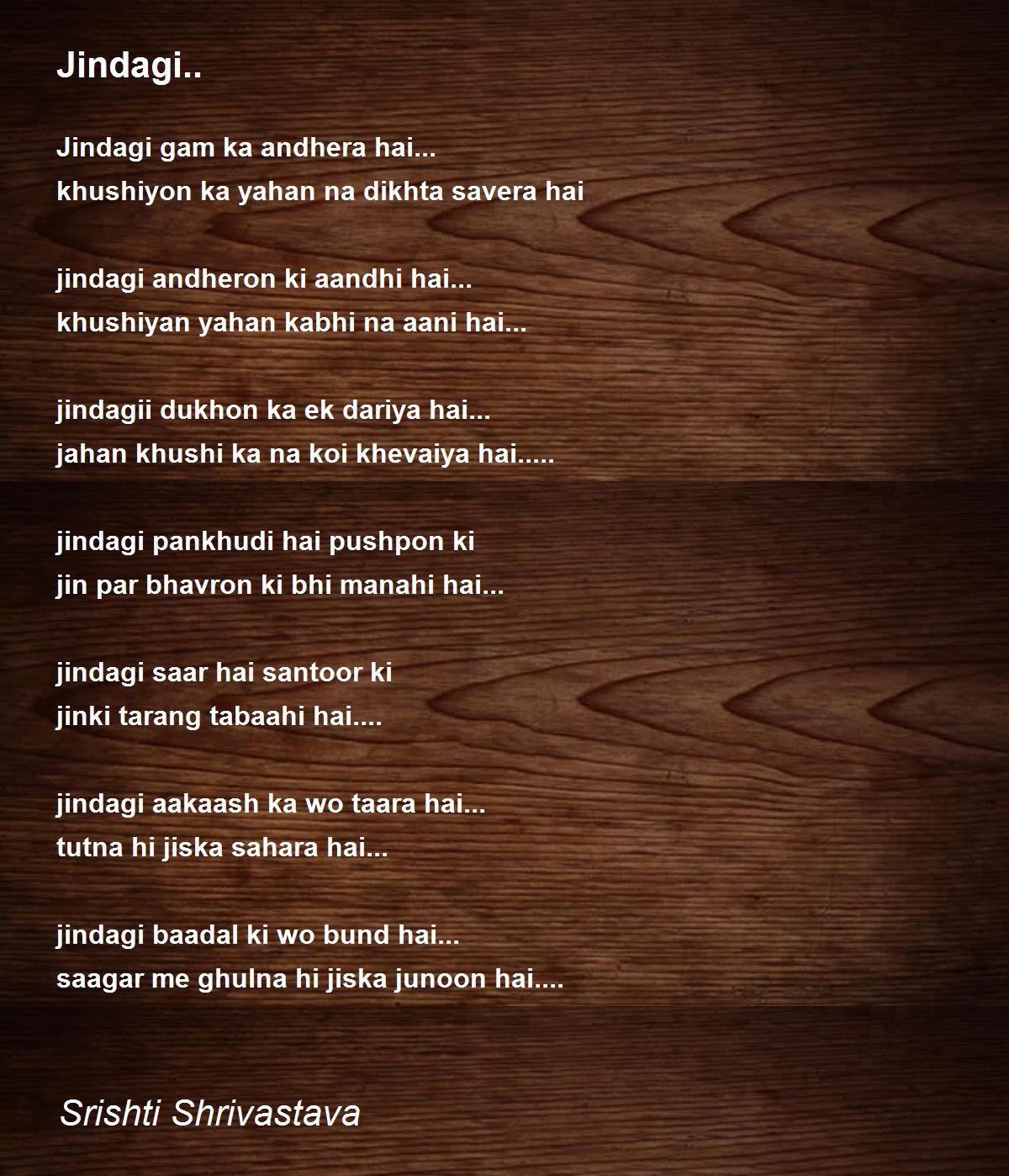 Jindagi.. - Jindagi.. Poem by Srishti Shrivastava