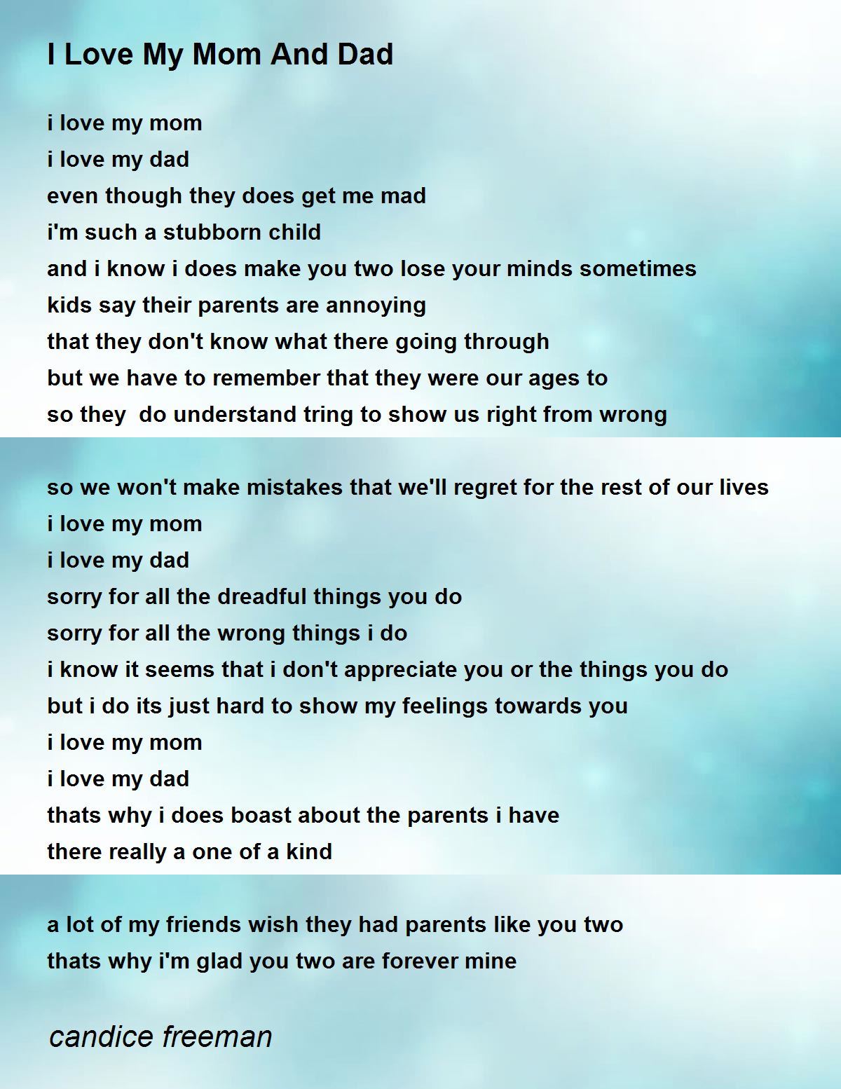 I Love My Mom And Dad - I Love My Mom And Dad Poem by candice freeman