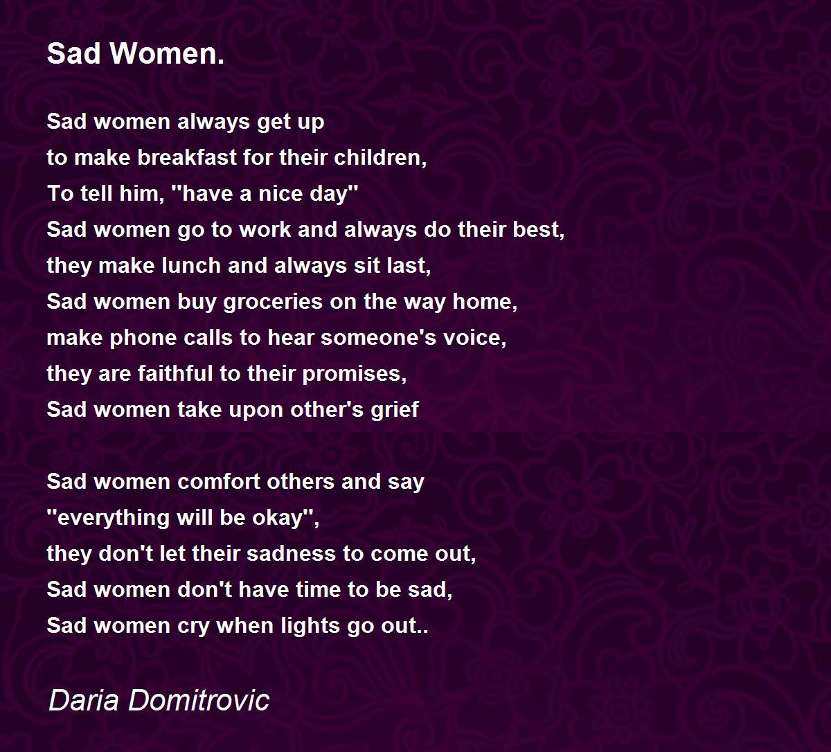 Sad Women. - Sad Women. Poem by Daria Domitrovic