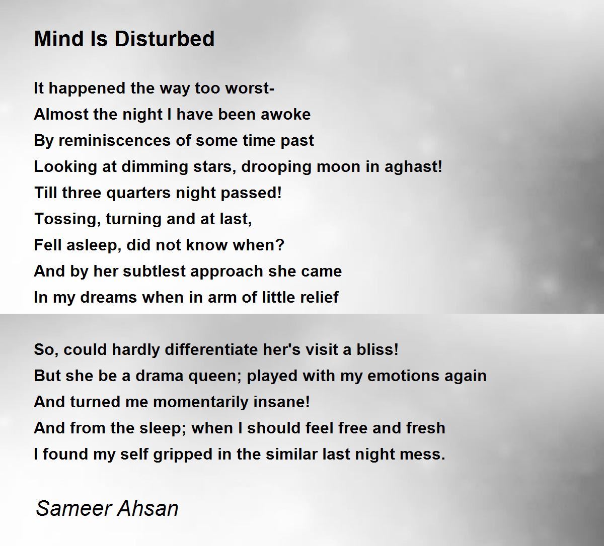 Mind Is Disturbed - Mind Is Disturbed Poem by Sameer Ahsan