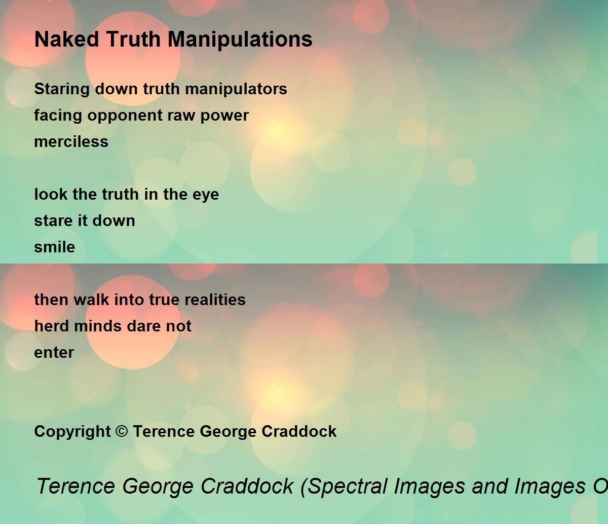 Naked Truth Manipulations - Naked Truth Manipulations Poem by Terence  George Craddock (Spectral Images and Images Of Light)