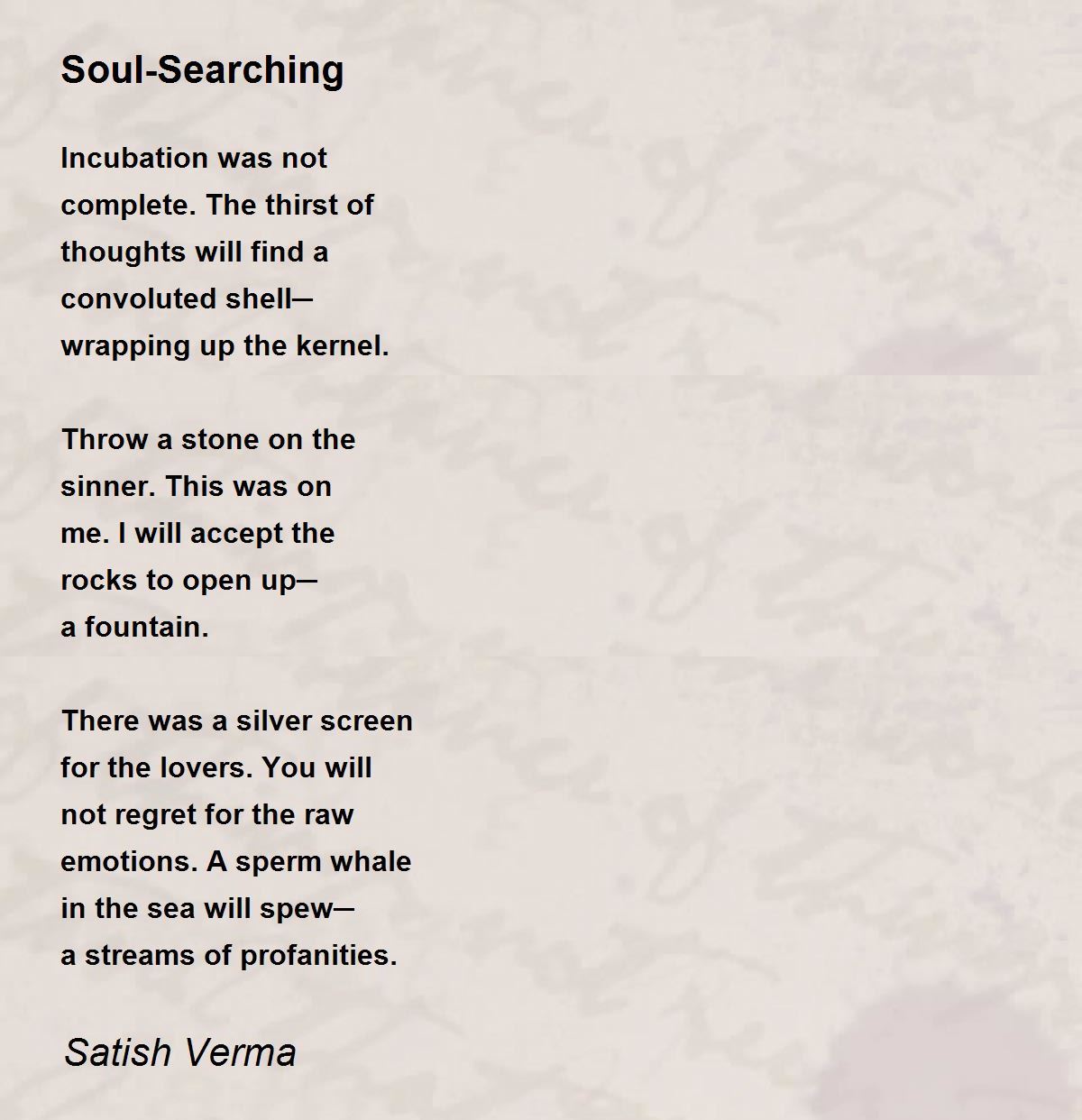 Soul-Searching - Soul-Searching Poem by Satish Verma