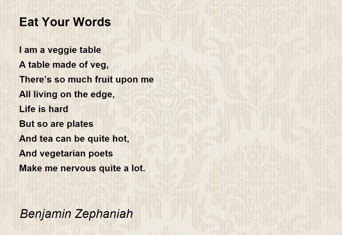Eat Your Words - Eat Your Words Poem by Benjamin Zephaniah