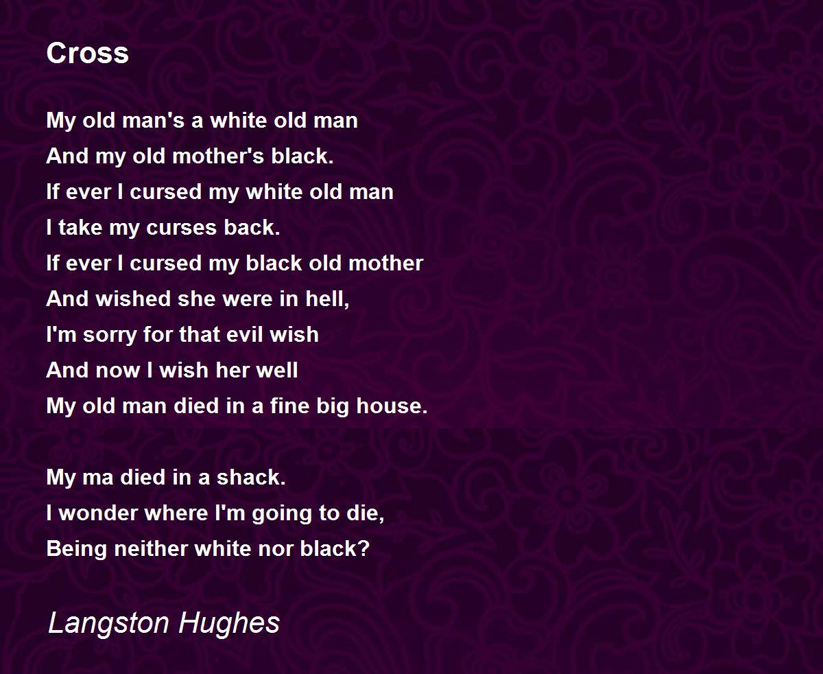 Cross - Cross Poem by Langston Hughes