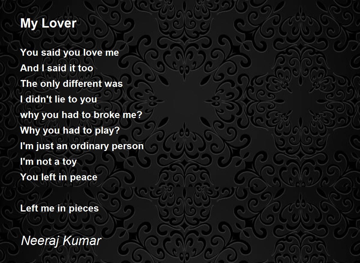 Love Was A Lie - Love Was A Lie Poem by Neeraj Kumar