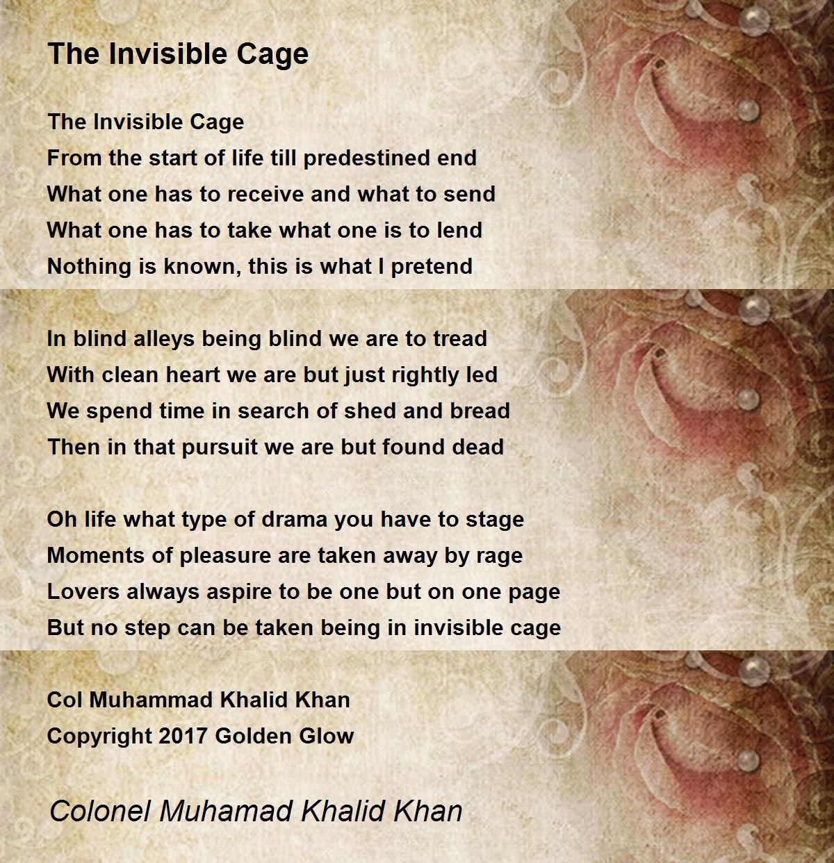 The invisible cage