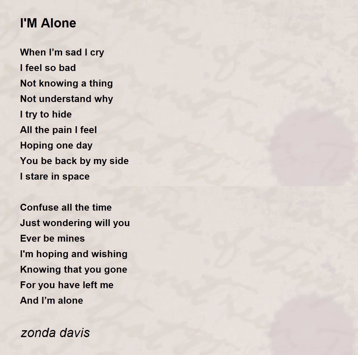 I'M Alone - I'M Alone Poem by zonda davis