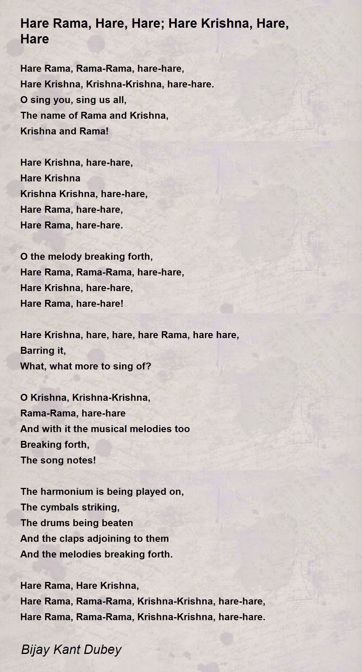 Hare Krishna hare Krishna Krishna Krishna hare hare, hare rama