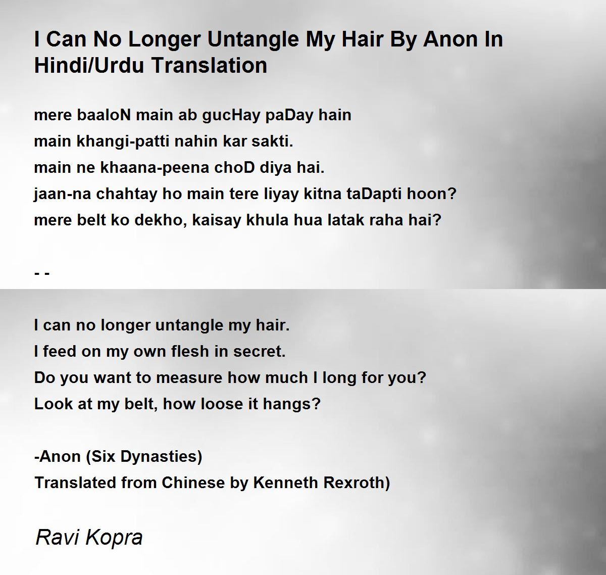 I Can No Longer Untangle My Hair By Anon In Hindi/Urdu Translation - I Can  No Longer Untangle My Hair By Anon In Hindi/Urdu Translation Poem by Ravi  Kopra