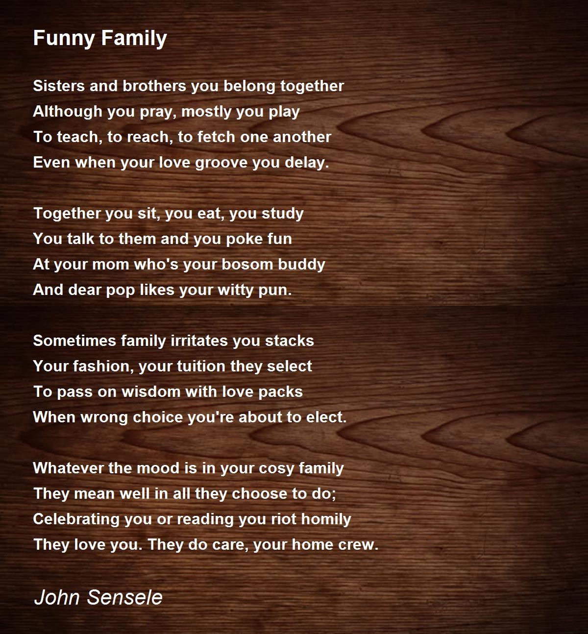 Funny Family - Funny Family Poem by John Sensele