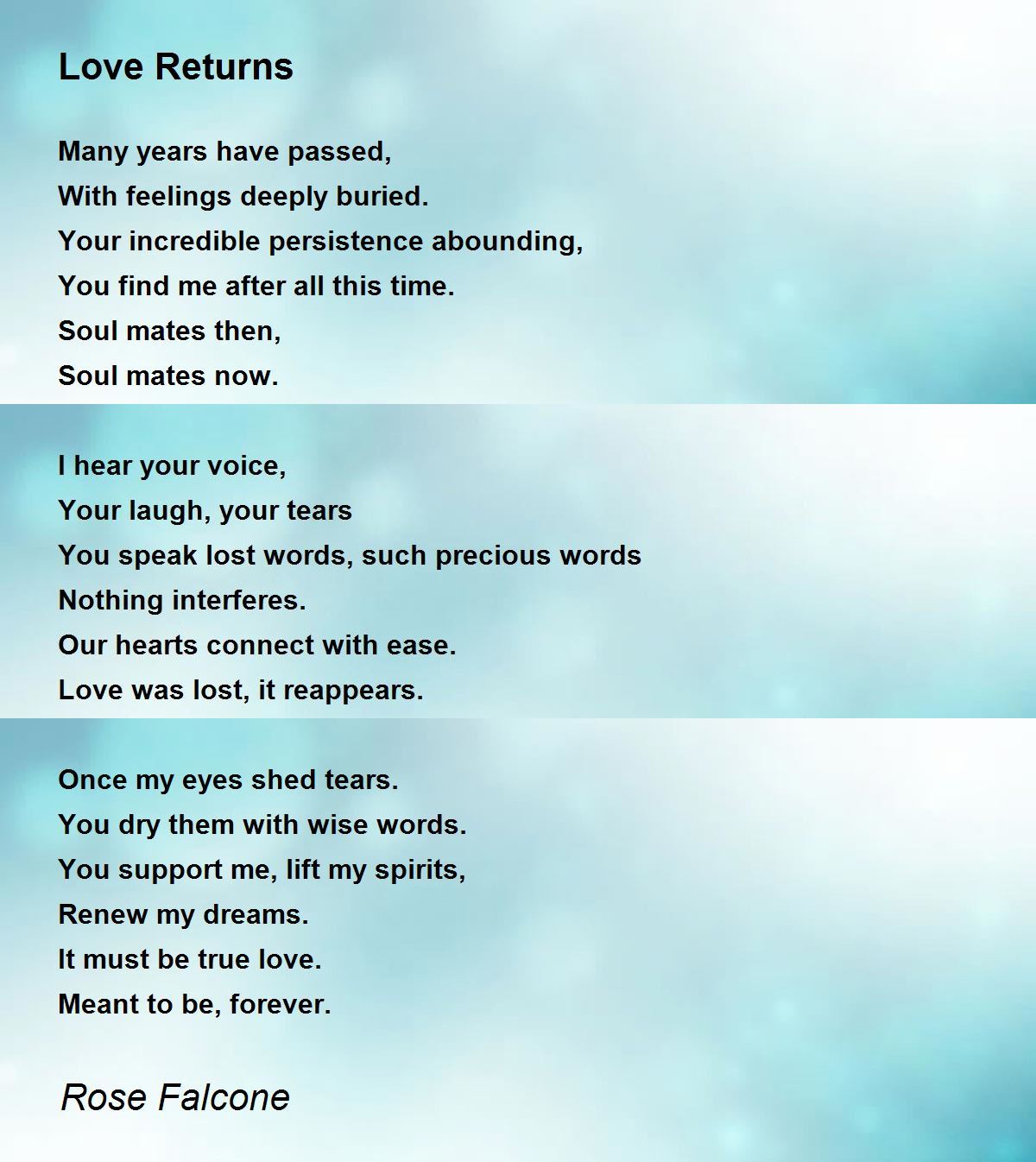 Love Returns - Love Returns Poem by Rose Falcone