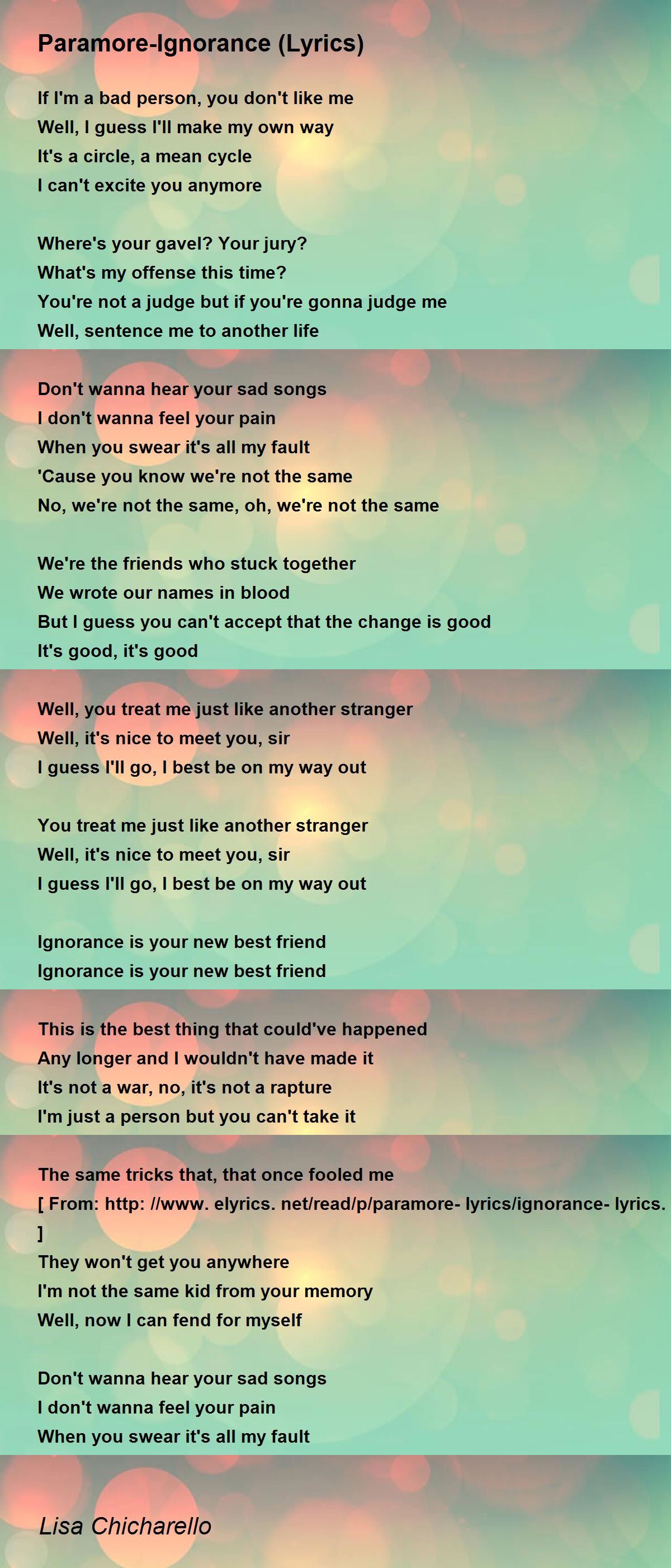 Paramore-Ignorance (Lyrics) - Paramore-Ignorance (Lyrics) Poem by Lisa  Chicharello