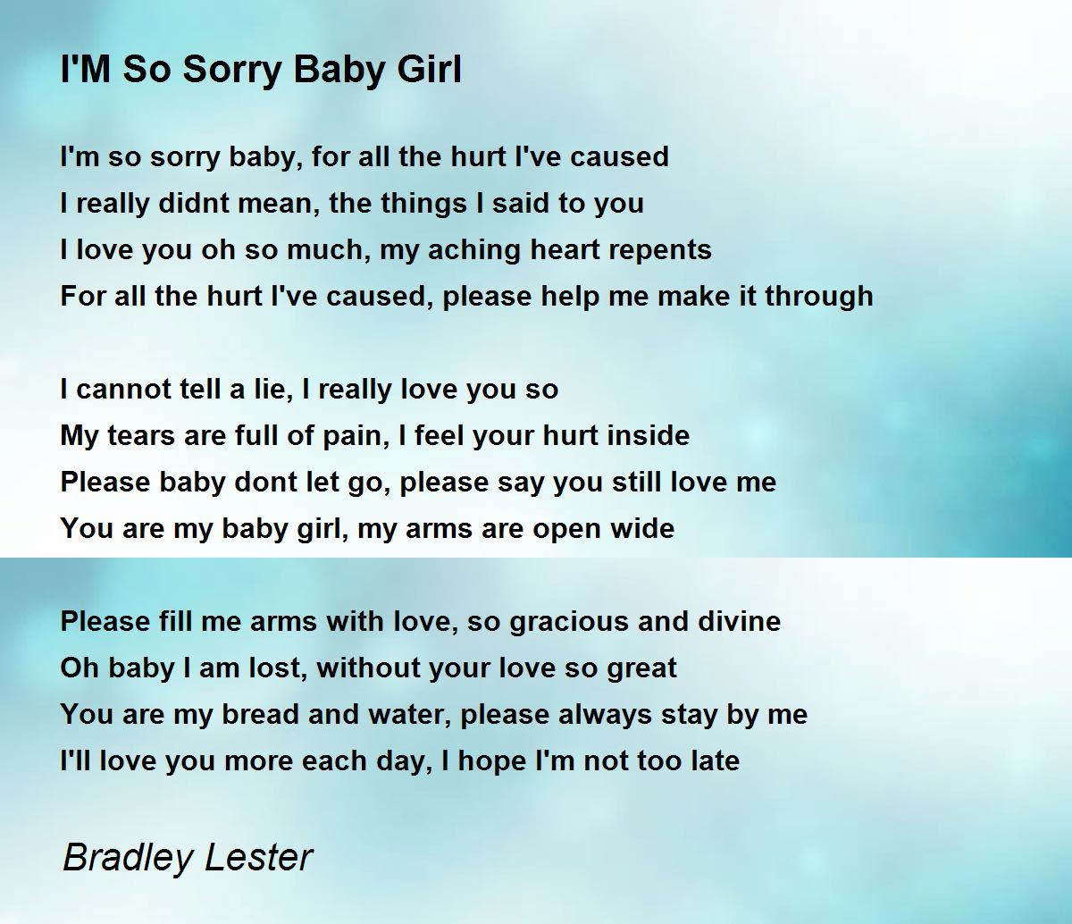I'M So Sorry Baby Girl - I'M So Sorry Baby Girl Poem by Bradley Lester