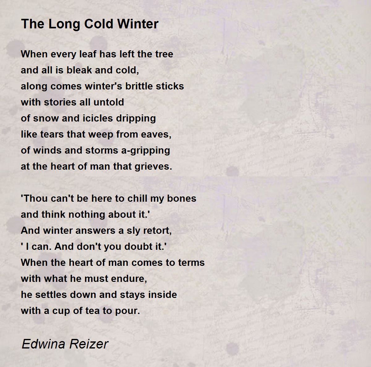 The Long Cold Winter - The Long Cold Winter Poem by Edwina Reizer