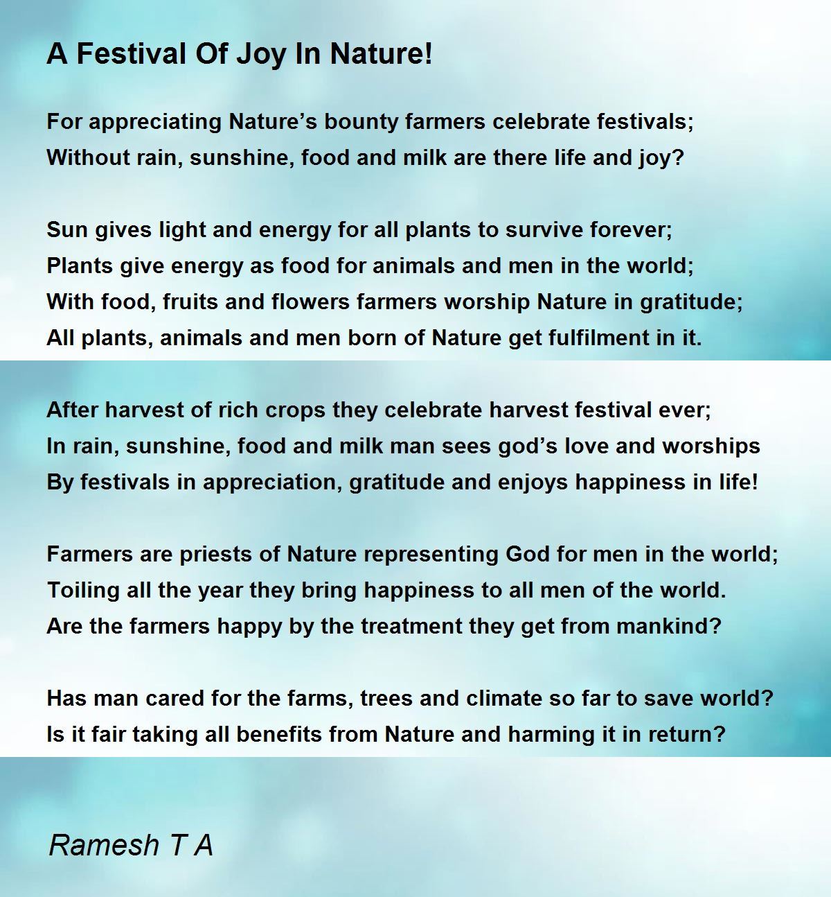 A Festival Of Joy In Nature! - A Festival Of Joy In Nature! Poem by Ramesh  T A