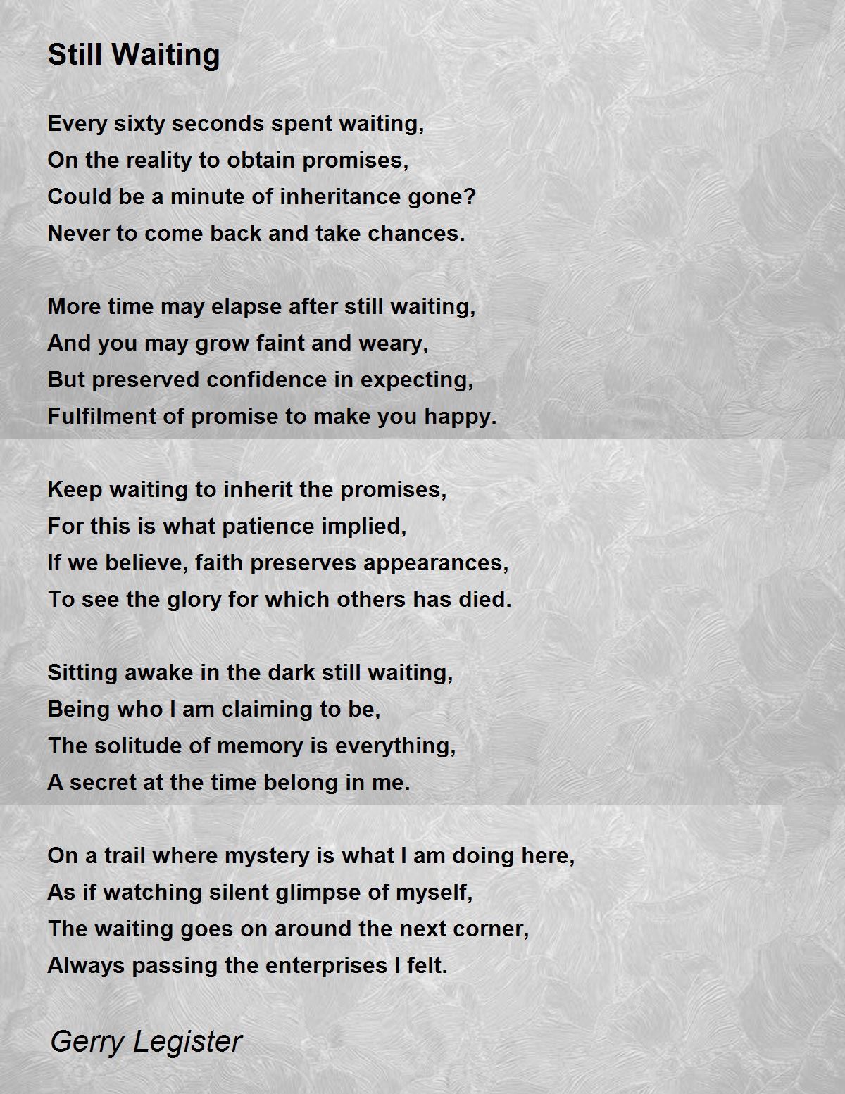 Still Waiting - Still Waiting Poem by Gerry Legister