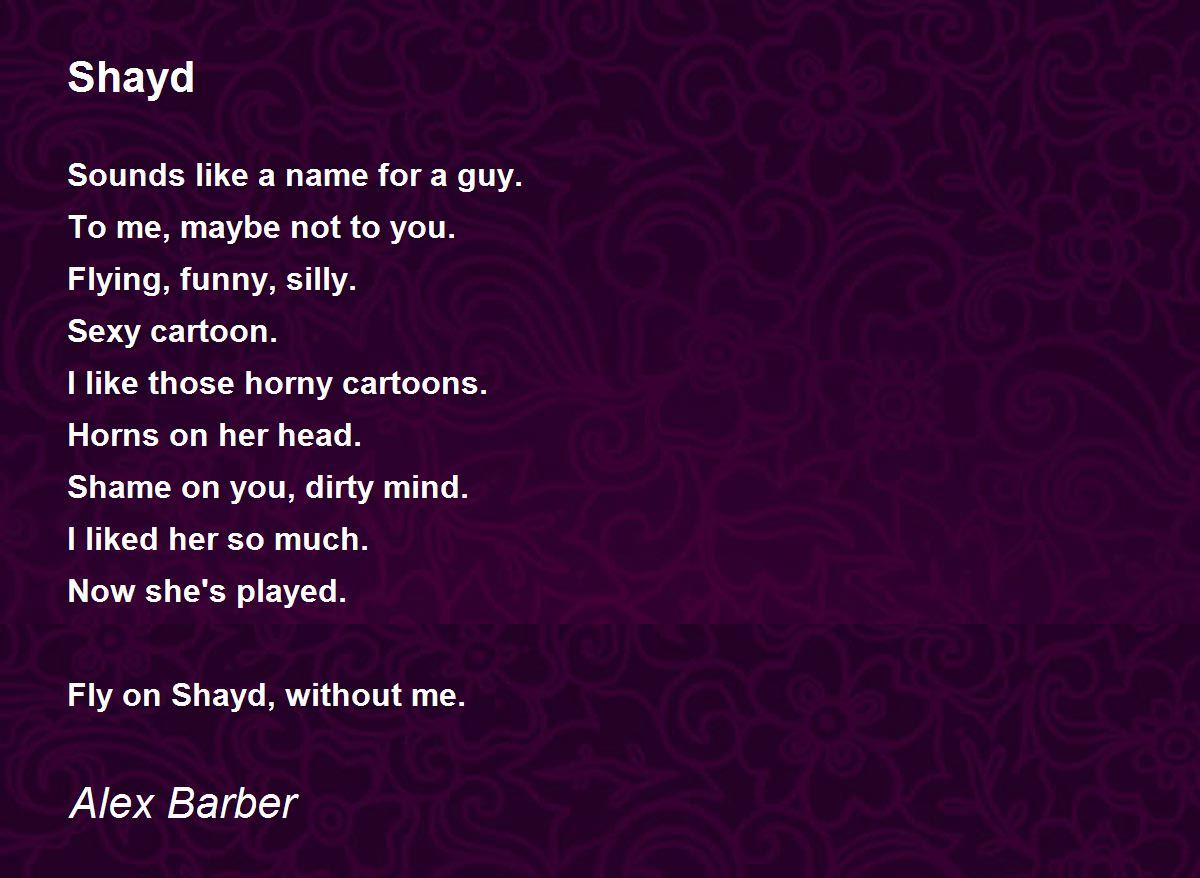 Shayd Poem By Alex Barber
