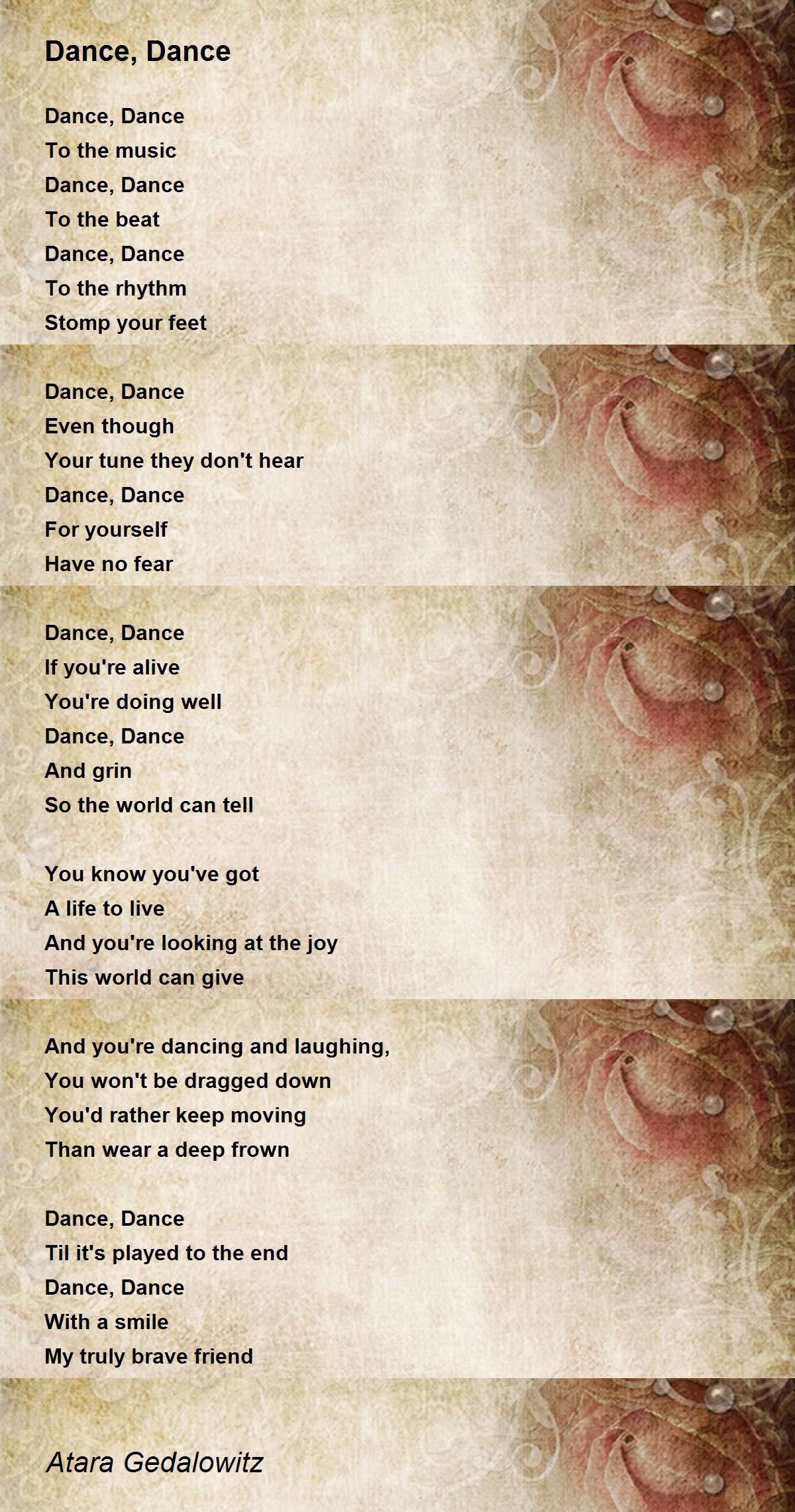 Ikke vigtigt sværge tryllekunstner Dance, Dance - Dance, Dance Poem by Atara Gedalowitz