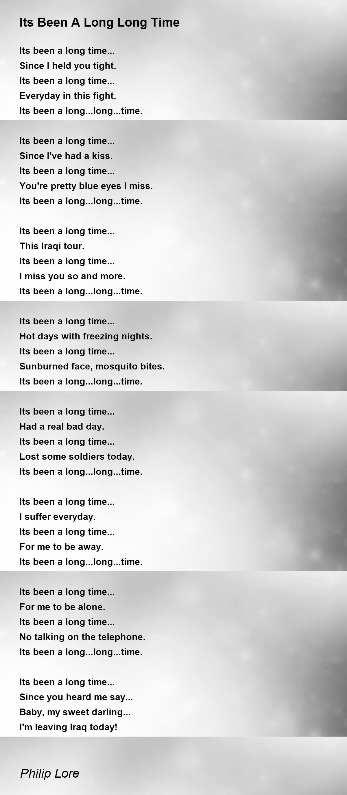 Its Been A Long Long Time - Its Been A Long Long Time Poem by Philip Lore