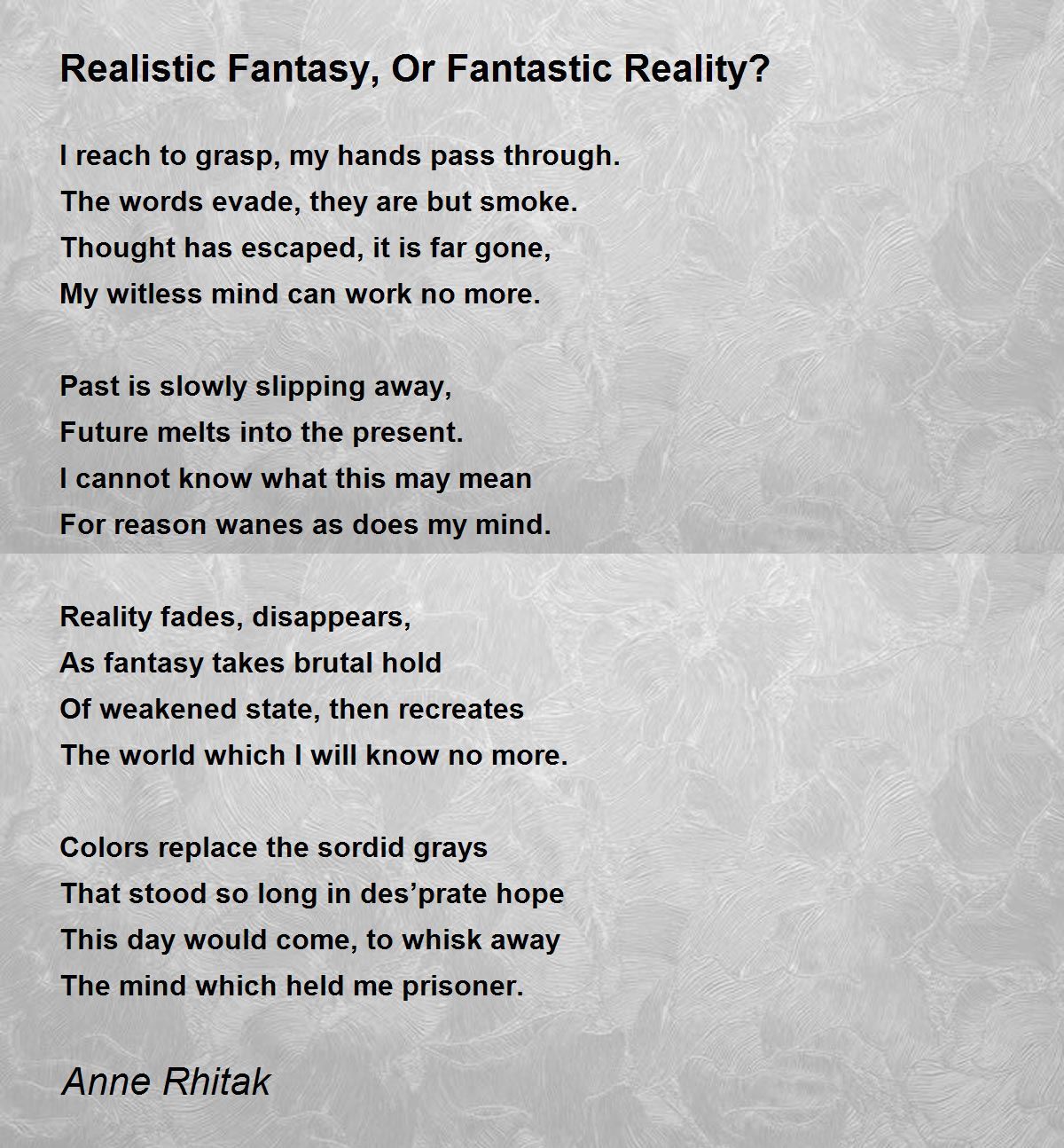 Phantasmagorical Reality - Phantasmagorical Reality Poem by