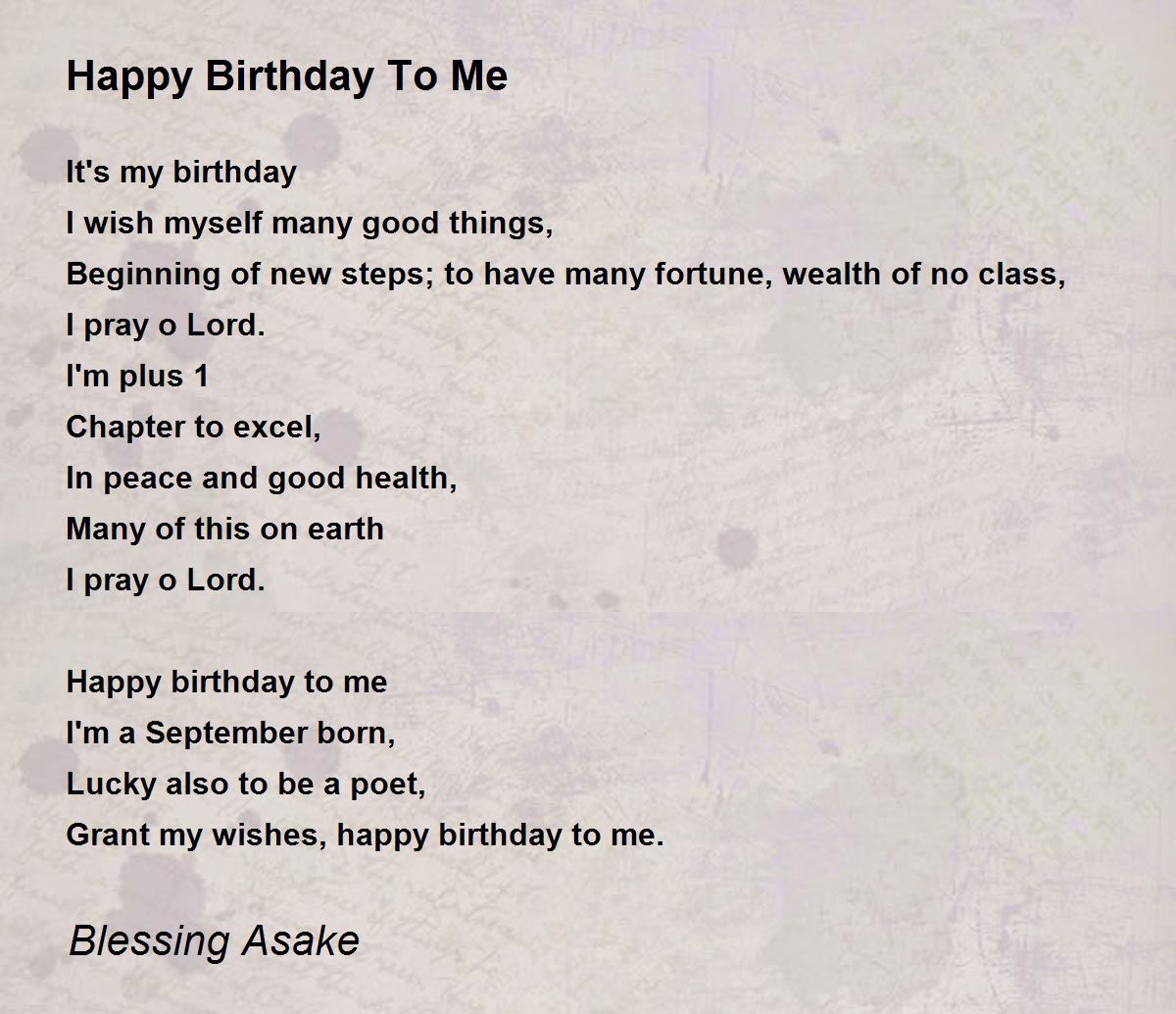 Happy Birthday To Me - Happy Birthday To Me Poem by Blessing Asake
