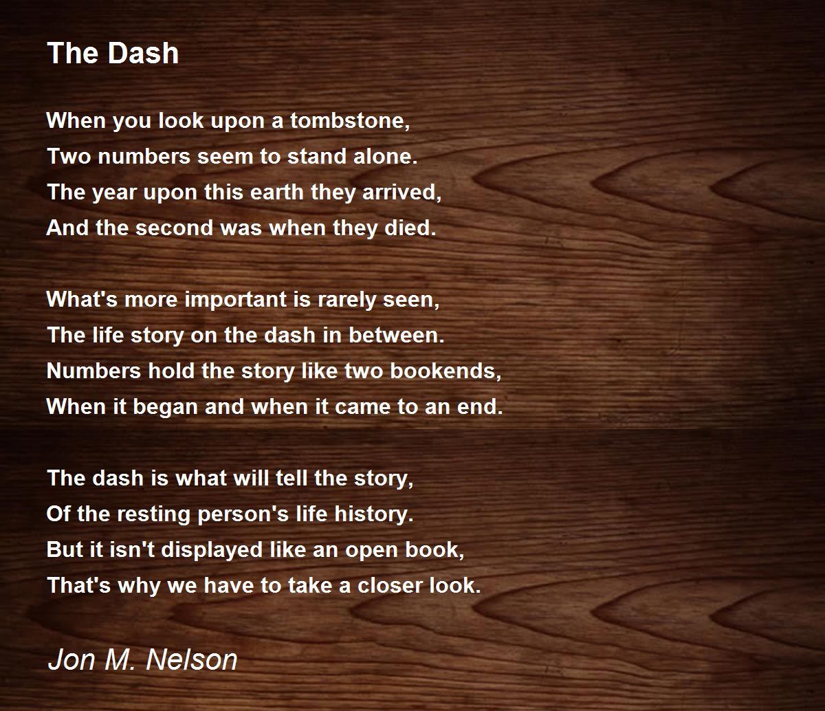 The Dash - The Dash Poem by Jon M. Nelson