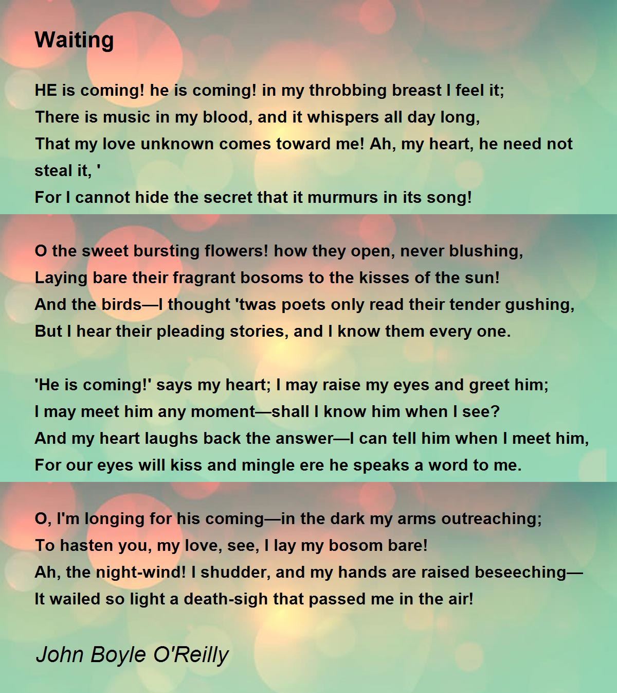 Waiting - Waiting Poem by John Boyle O'Reilly