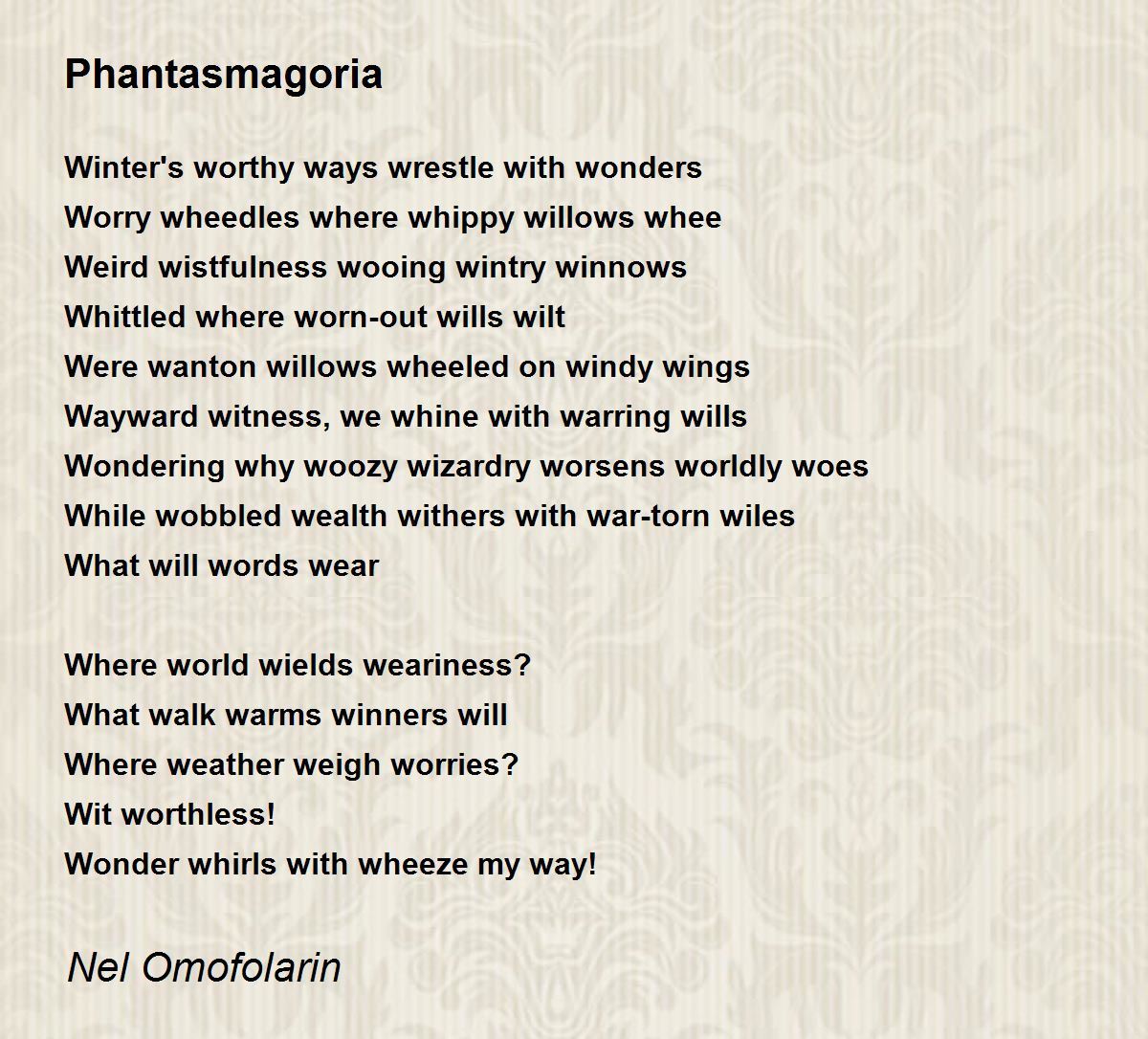 Phantasmagorical Reality - Phantasmagorical Reality Poem by