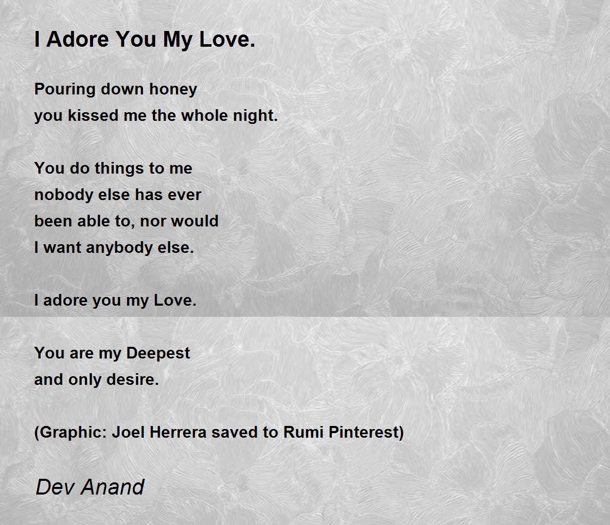 I Adore You My Love. - I Adore You My Love. Poem by Dev Anand