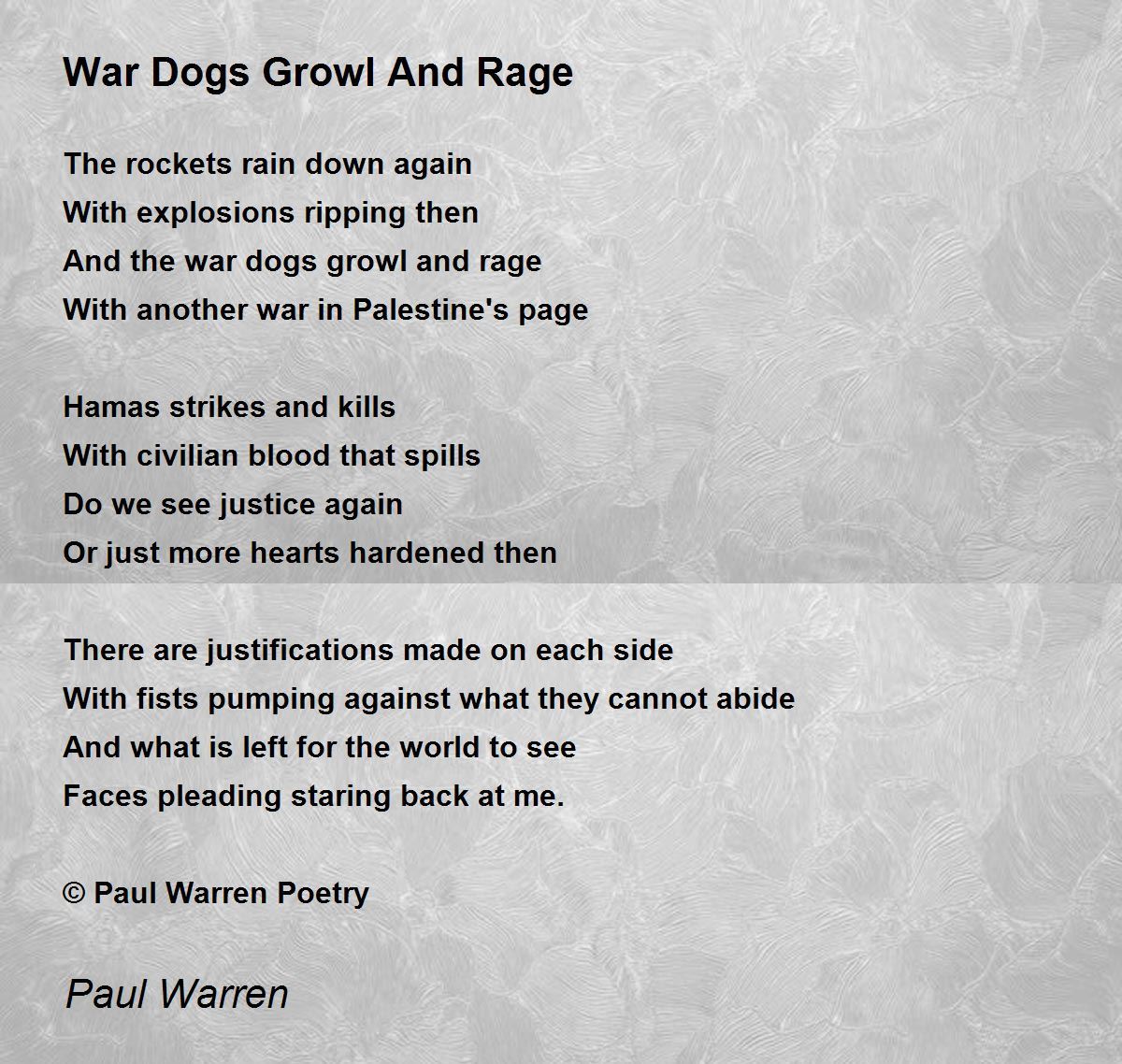 War Dogs Growl And Rage - War Dogs Growl And Rage Poem By Paul Warren