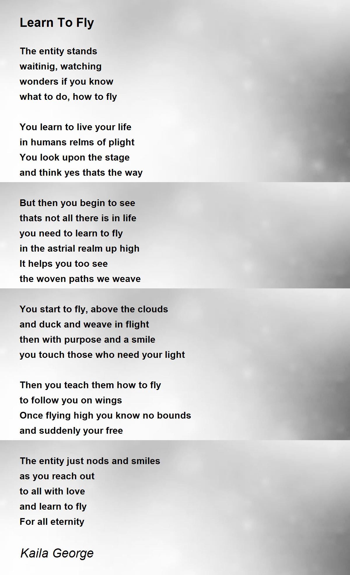 Learn To Fly - Learn To Fly Poem by Kaila George