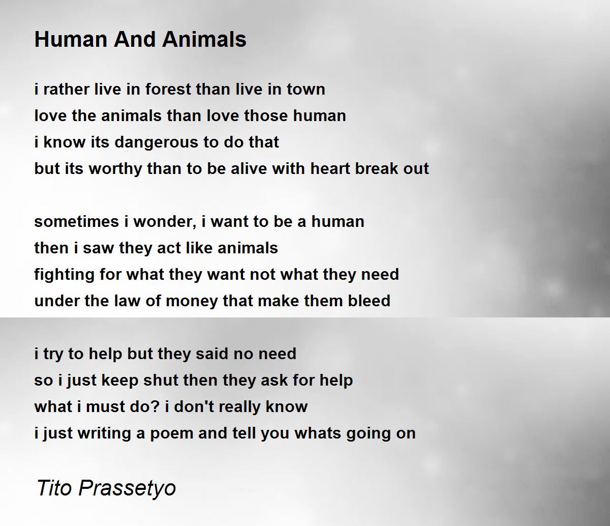 Human And Animals - Human And Animals Poem by Tito Prassetyo