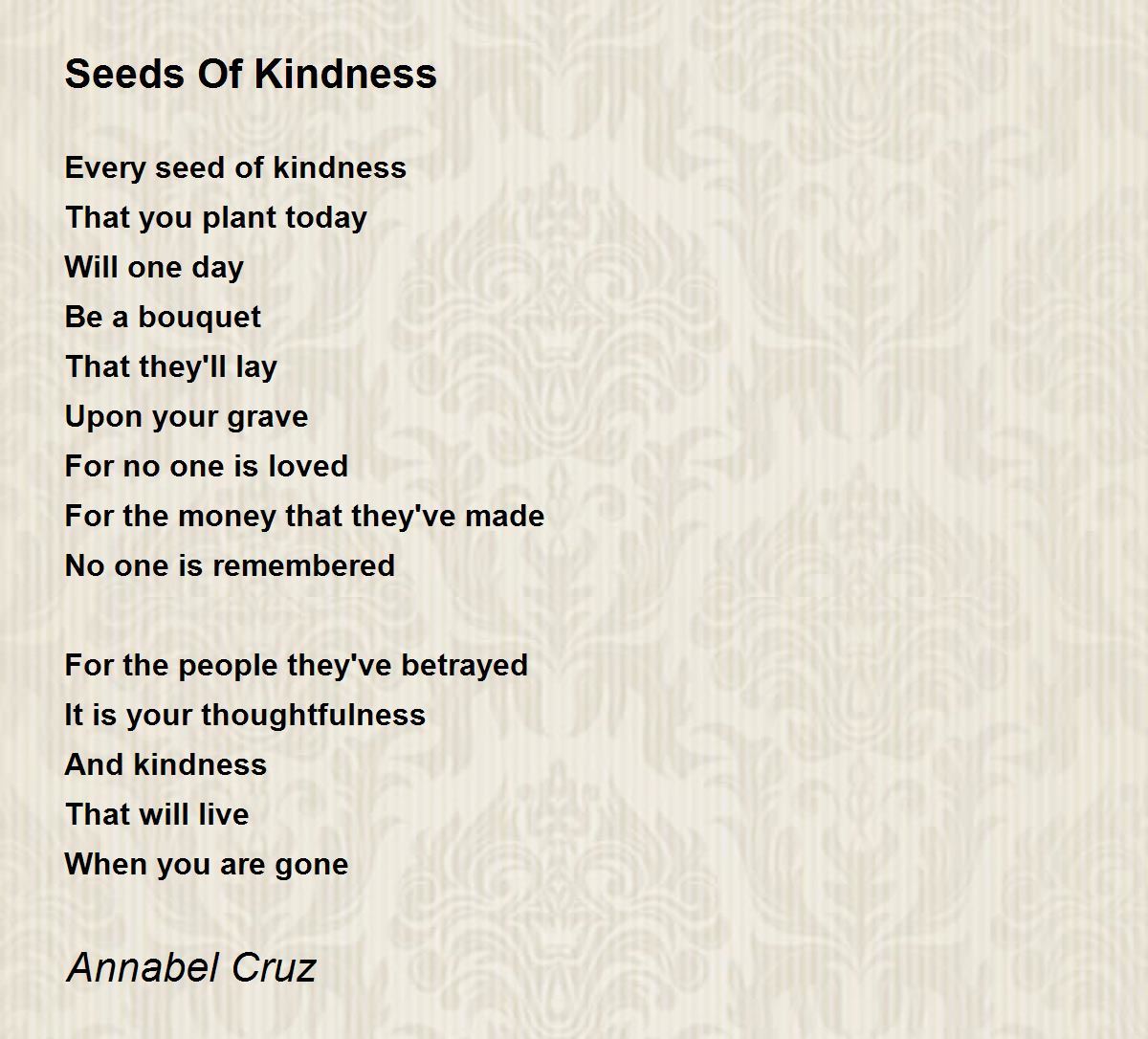 Seeds Of Kindness Poem By Annabel Cruz