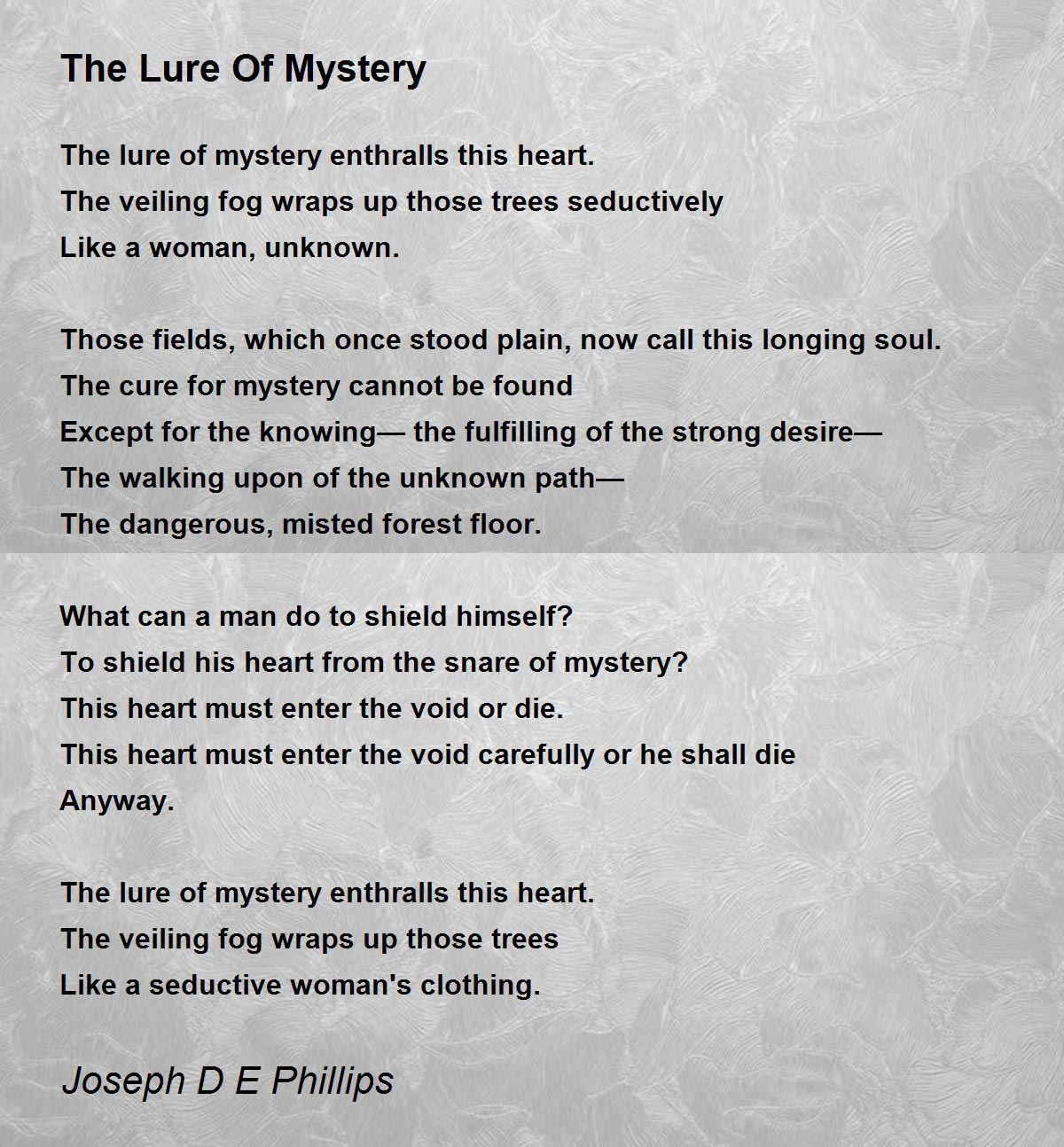 The Lure Of Mystery - The Lure Of Mystery Poem by Joseph D E Phillips