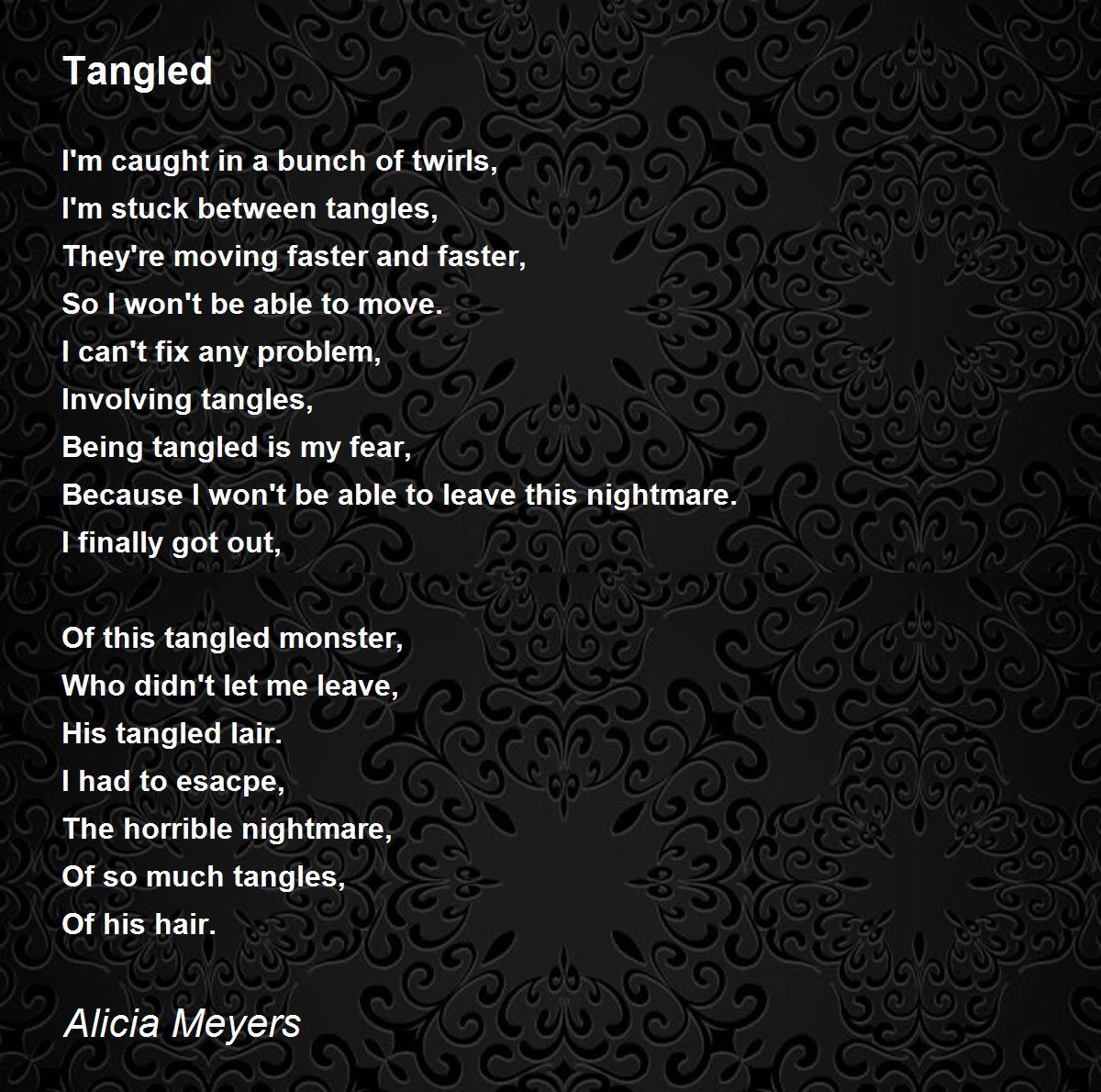 Tangled - Tangled Poem by Alicia Meyers