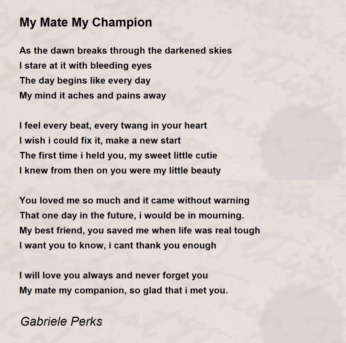 My Mate My Champion - My Mate My Champion Poem by Gabriele Perks