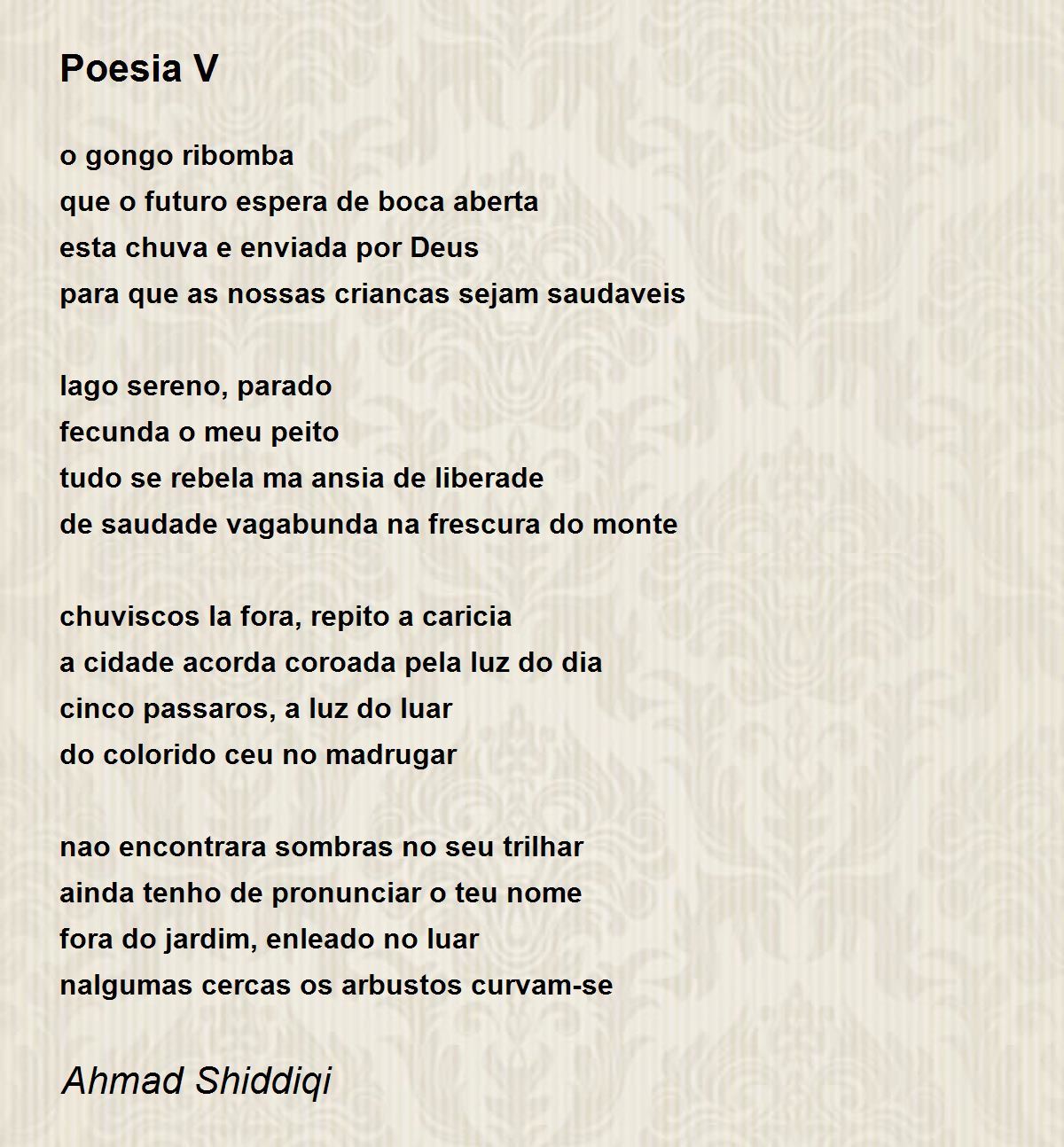 Poesia V - Poesia V Poem by Ahmad Shiddiqi