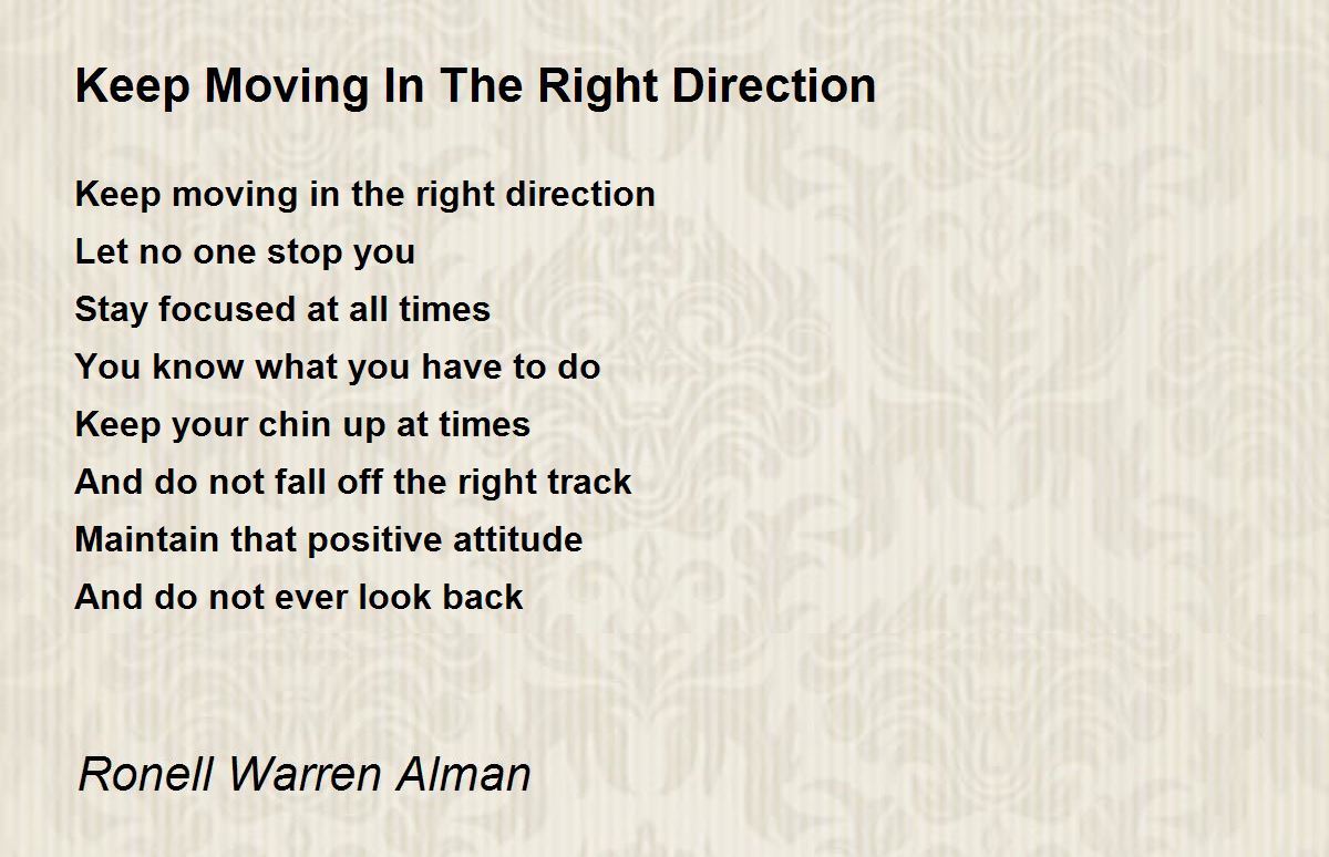 Are you going towards the right direction?
