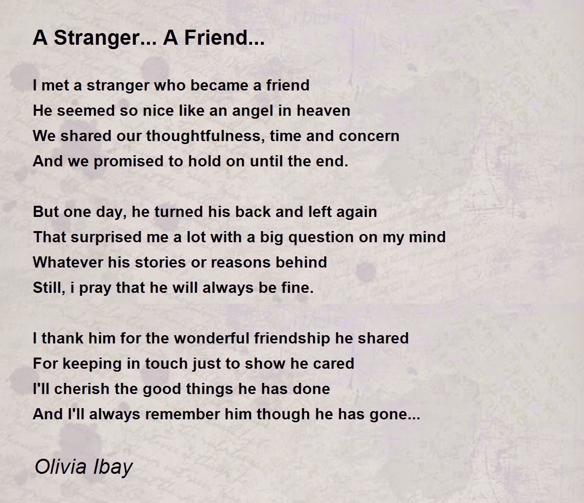 A Stranger A Friend - A Stranger A Friend Poem by Olivia Ibay