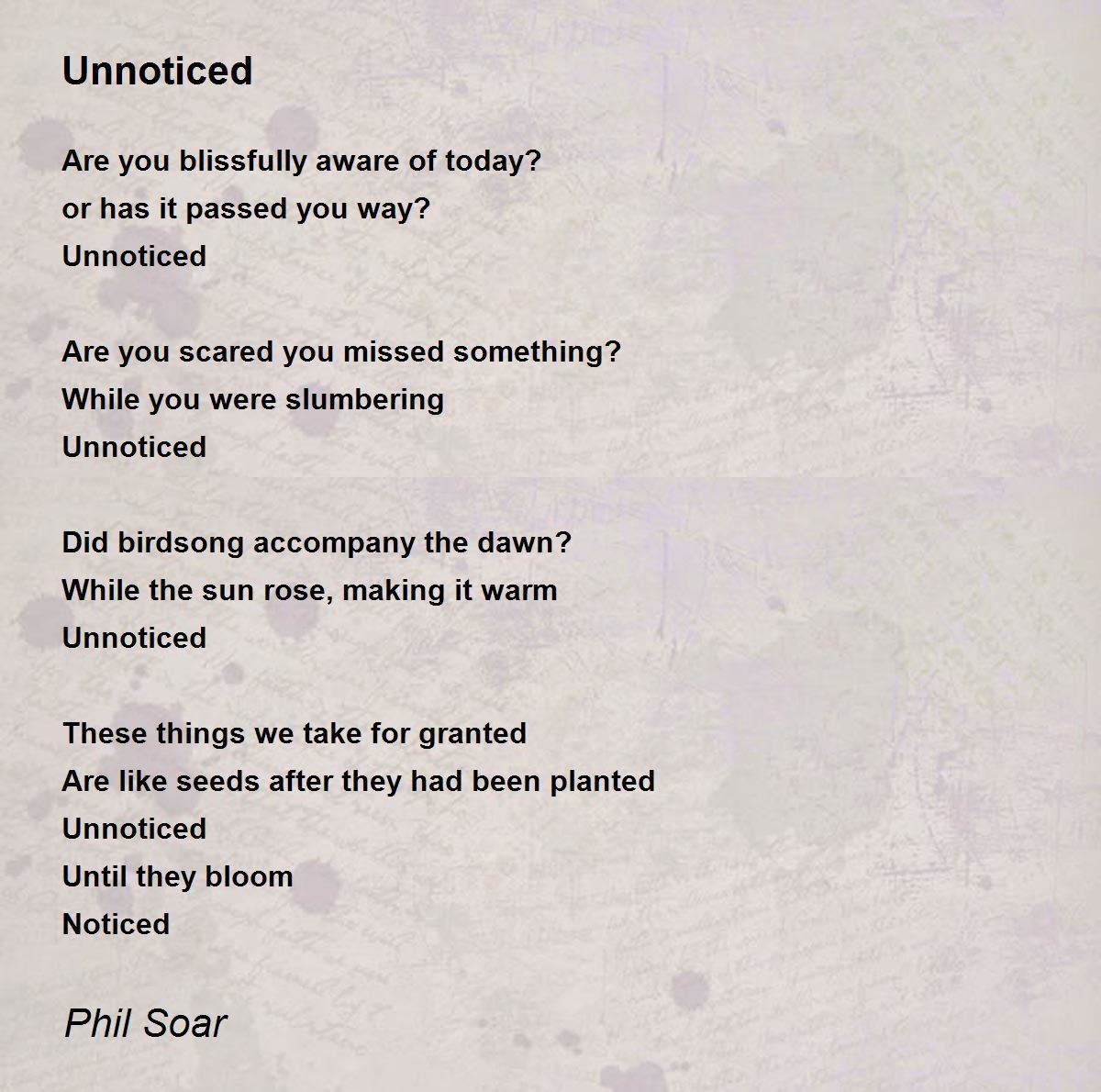 Unnoticed - Unnoticed Poem by Phil Soar