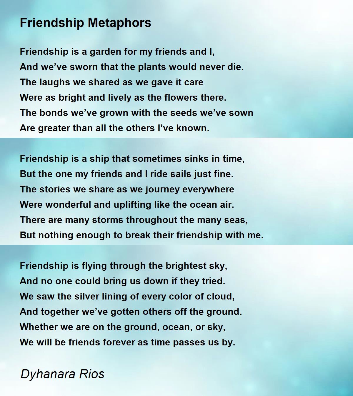 Friendship Metaphors Poem By Dyhanara Rios