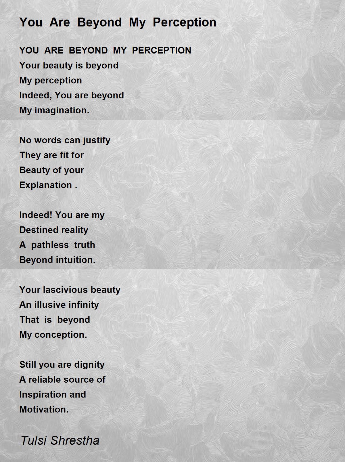 You Are Beyond My Perception - You Are Beyond My Perception Poem 
