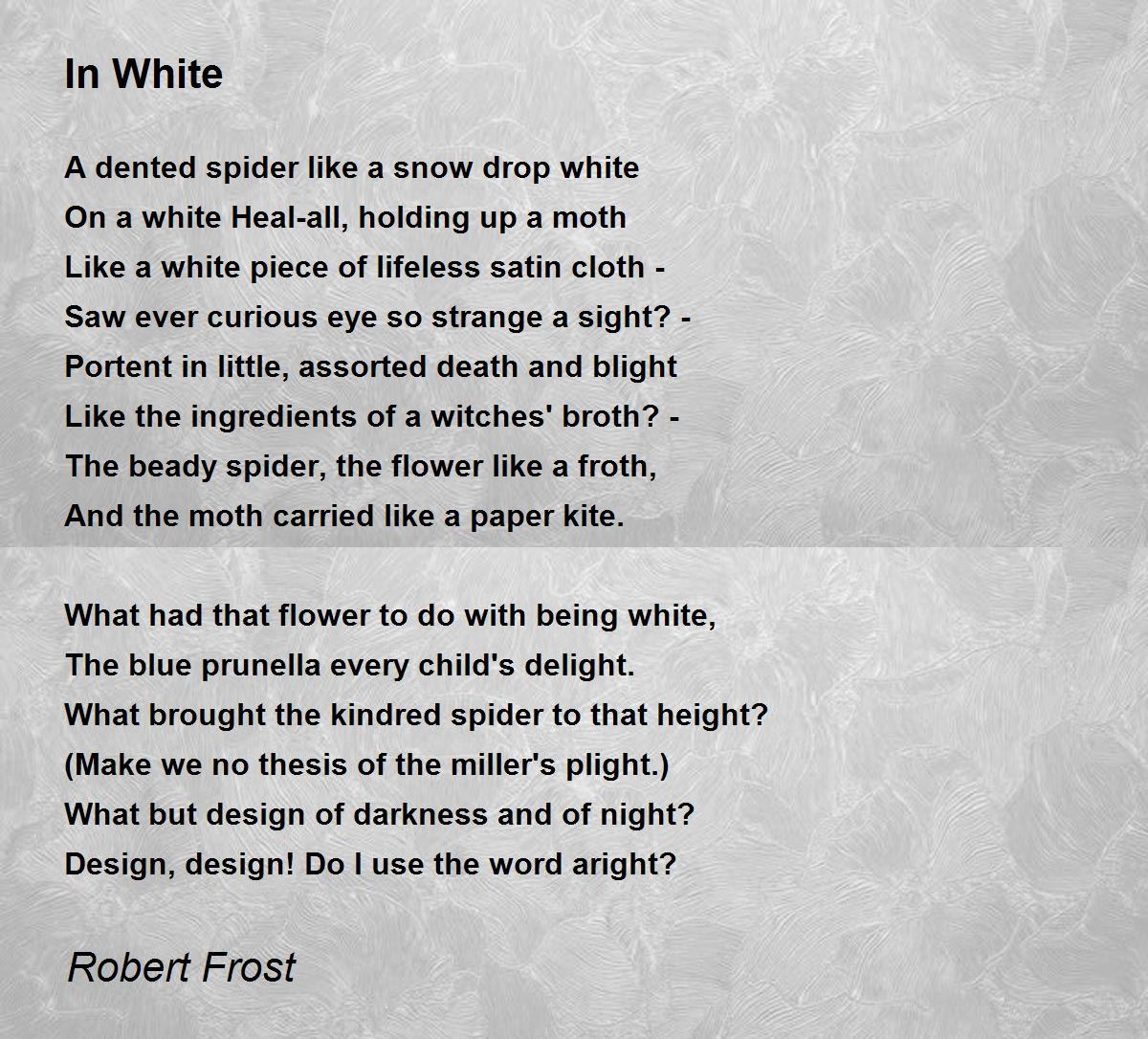 In White - In White Poem by Robert Frost