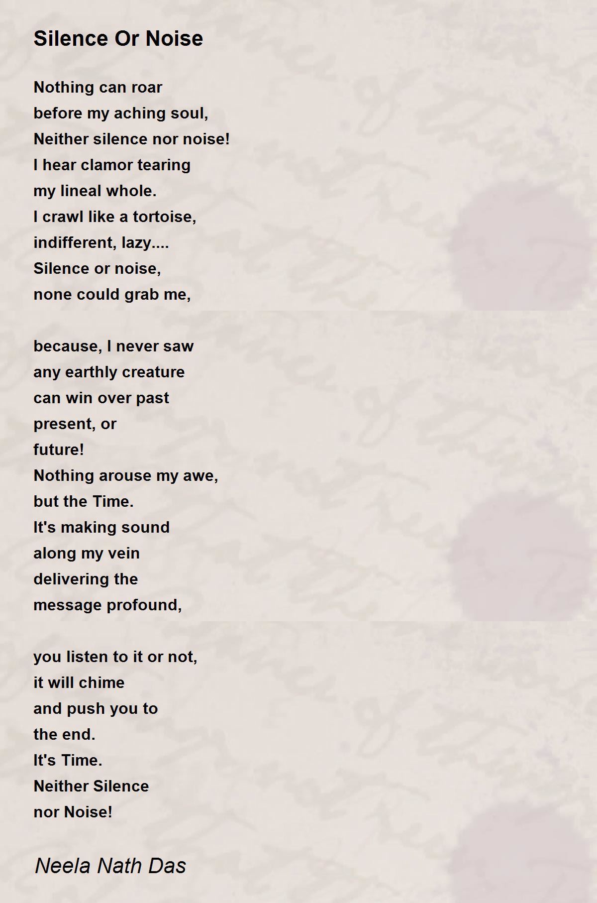 Silence Or Noise - Silence Or Noise Poem by Neela Nath Das