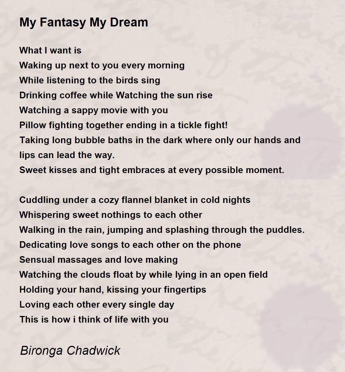 My Fantasy My Dream My Fantasy My Dream Poem By Bironga Chadwick